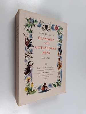 Carl von Linne : Öländska och gotländska resan 1741