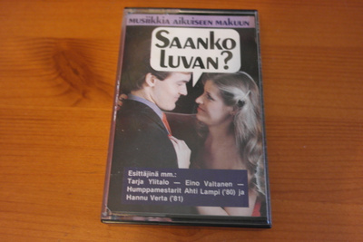 Saanko luvan?Musiikkia aikuiseen makuun C-kasetti.