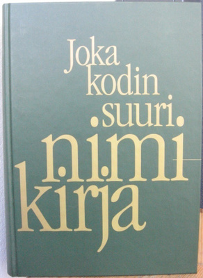 Joka kodin suuri nimikirja, SSK 1996. 805 s.