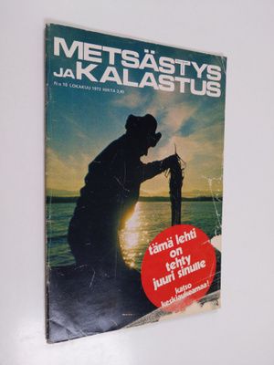 Metsästys ja Kalastus 10/1973