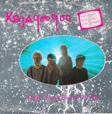 KAJAGOOGOO  ::  TURN YOUR BACK ON ME  ::  VINYYLI 7"    1984