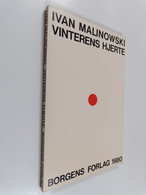 Ivan Malinowski : Vinterens hjerte