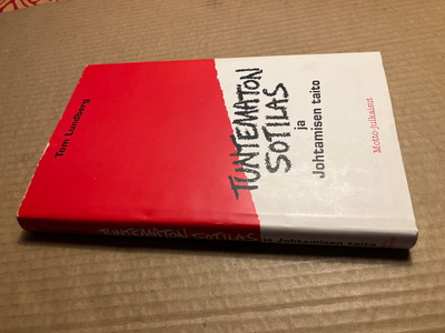 TOM LUNDBERG TUNTEMATON SOTILAS JA JOHTAMISEN TAITO HYVÄ