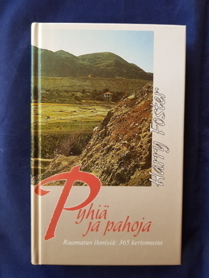 Foster,Harry: Pyhiä ja pahoja