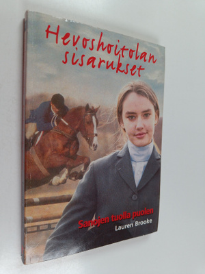Lauren Brooke : Hevoshoitolan sisarukset 10 : Sanojen tuo...