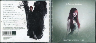 JOHANNA KURKELA . CD-LEVY . HYVÄSTI , DOLORES HAZE