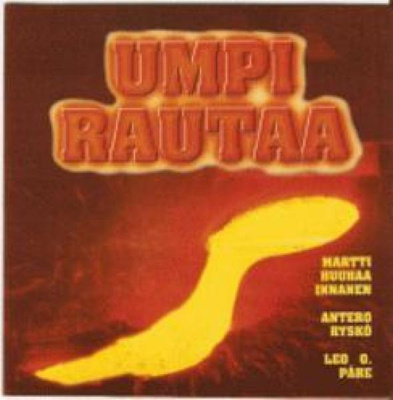 Umpirautaa  **  Innanen, Ryskö, Päre  **  CD