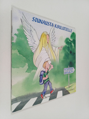 Tytti Issakainen : Siunausta koulutielle