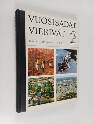 Aarne (piirrokset) Nopsanen : Vuosisadat vierivät 2 : kes...