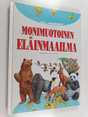Bob Bampton ym. : Monimuotoinen eläinmaailma