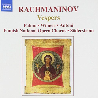 Sergei Rachmaninov - Vespers (Soderstrom, Finnish NOC) - CD.