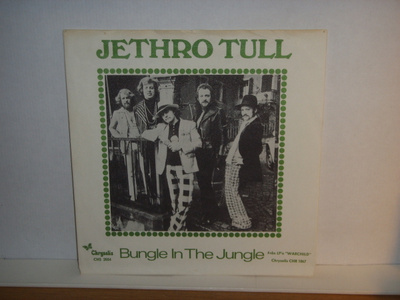 Jethro Tull 7" Bungle In The Jungle/Back-Door Angels (ps)