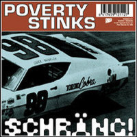 Poverty Stinks - Schräng CD