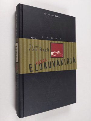 Peter von (toim.) Bagh : Paras elokuvakirja
