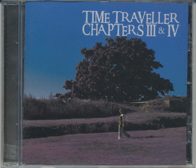 TIME TRAVELLER: Chapters III & IV – CD 2011