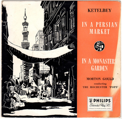 7” SINGLE Ketelbey, Gould, The Rochester "Pops” - In A Monas