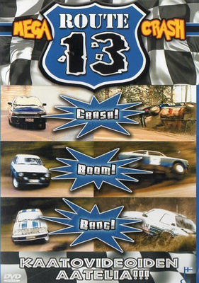 route 13-mega crash	(17 683)	k	-FI-	suomik.	DVD				autokaato