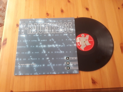 LDC – T-Raumreise 12" 1992 Techno, Tech Trance
