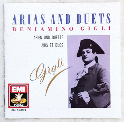 BENIAMINO GIGLI: Arias and Duets 1932-1949 – EMI RM CD 1990