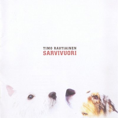 Timo Rautiainen • Sarvivuori CD