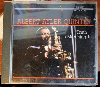 Albert Ayler Quintet – Truth Is Marching In (CD 1990)  JAZZ
