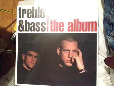 TREBLE & BASS - THE ALBUM - LP