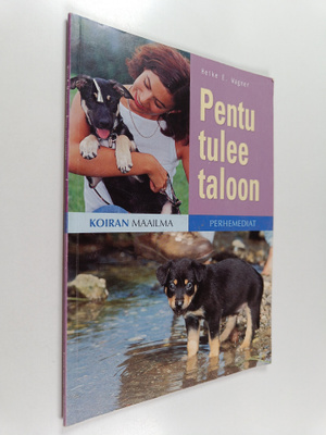 Heike E. Wagner : Pentu tulee taloon