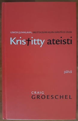 Craig Groeschel: Kristitty ateisti