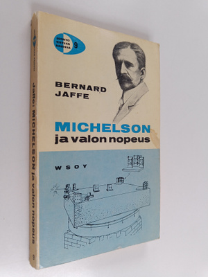 Bernard Jaffe : Michelson ja valon nopeus
