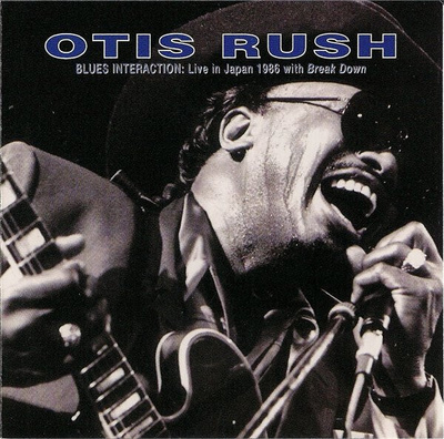 Otis Rush With Break Down: Live In Japan 1986 (Sequel 1996)