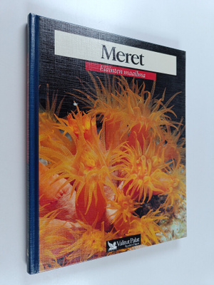 Meret : delfiinit, ryhävalas, hait, meritursas, ankerias,...