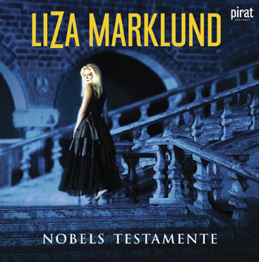 Liza Marklund - Nobels Testamente