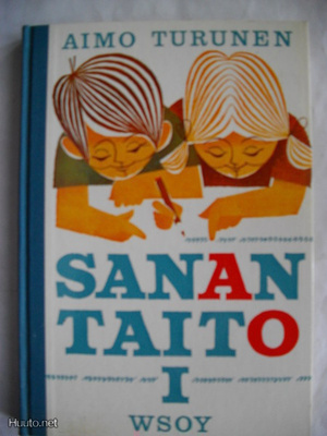 Aimo Turunen: Sanan taito 1 (12.11)
