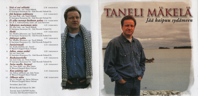 Taneli Mäkelä - 2001 - Jää Kaipuu Sydämeen - CD