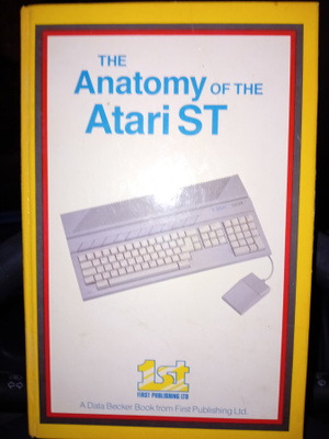 The Anatomy of the Atari ST ( SIS POSTIKULU  )