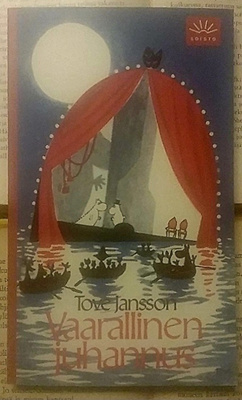 Tove Jansson - Vaarallinen juhannus (pokkari)
