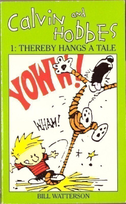 Calvin & Hobbes #1 - Thereby Hangs a Tale