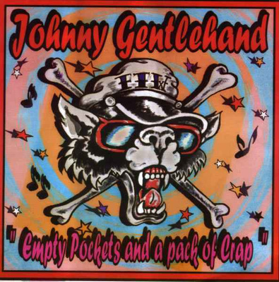 JOHNNY GENTLEHAND empty pockets EP -2005- pUnK n` RoLL *300*