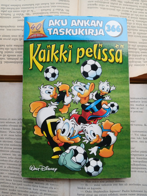Aku Ankan taskukirja 366: Kaikki pelissä