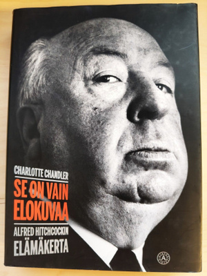 Charlotte Chandler: Se on vain elokuvaa