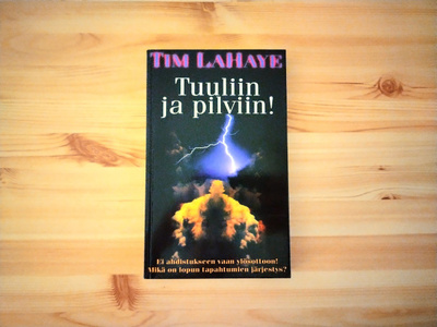 Tim Lahaye: Tuuliin ja pilviin!