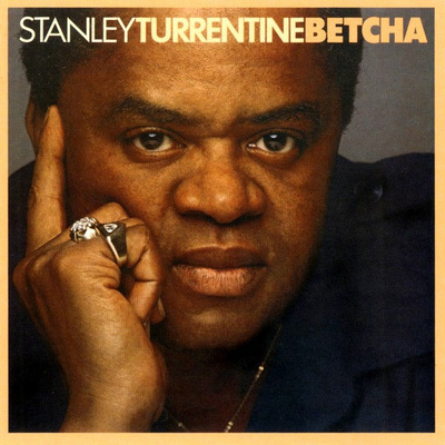 Stanley Turrentine - Betcha CD