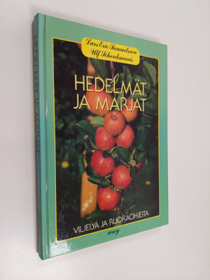 Lars-Eric Samuelsson : Hedelmät ja marjat : viljelyä ja r...