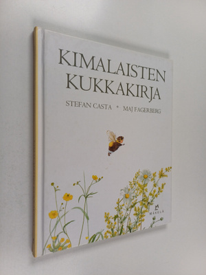 Stefan Casta ym. : Kimalaisten kukkakirja