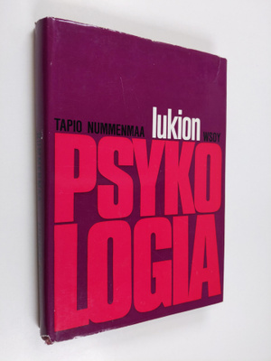 Tapio Nummenmaa : Lukion psykologia
