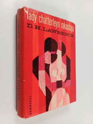 D. H. Lawrence : Lady Chatterleyn rakastaja