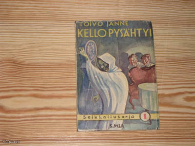 Jänne, Toivo: Kello pysähtyi 1.p nid. v. 1943