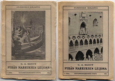 Henty, G.A.: Pyhän Markuksen leijona (12 vihkoa;1916)