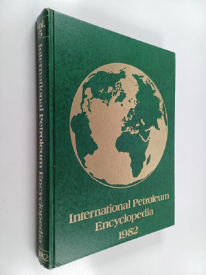 International petroleum encyclopedia 1982