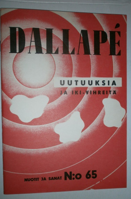 Dallapé. Uutuuksia ja iki-vihreitä, nuotit ja sanat n:o 65